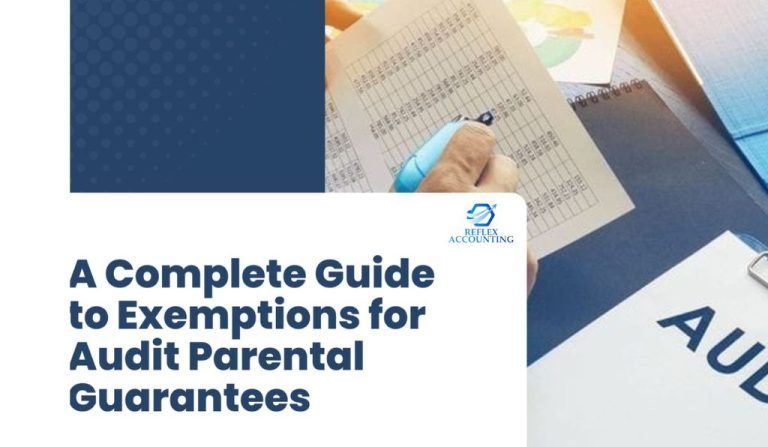 guide to audit parental guarantees