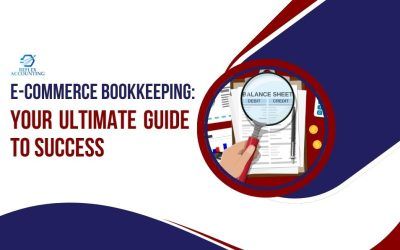 The Ultimate Guide to E-Commerce Bookkeeping: Secrets Every Entrepreneur Should Know