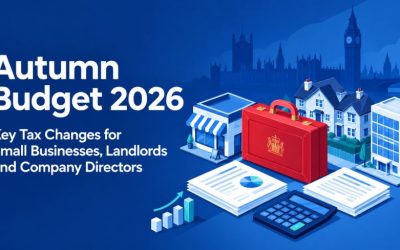 Autumn Budget 2026: Key Tax Changes for Small Businesses, Landlords and Company Directors